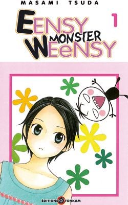 Eensy weensy monster Tome 1
