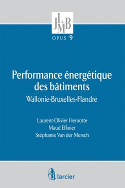 Performance énergétique des bâtiments - Wallonie-Bruxelles-Flandre