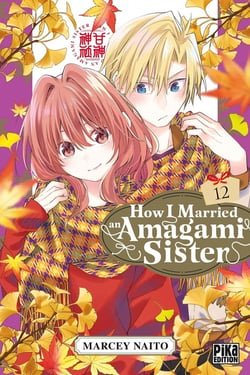 How I married an Amagami sister Tome 12