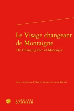 Le Visage changeant de Montaigne / The Changing Face of Montaigne