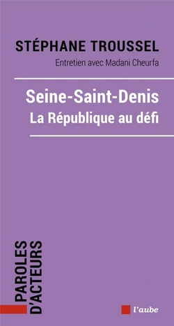 Seine-Saint-Denis : la République au défi