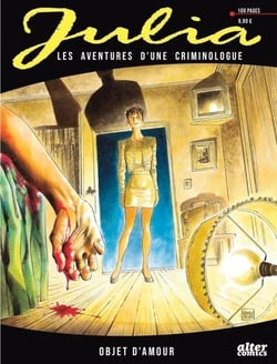 Julia, les aventures d'une criminologue Tome 2 : Objet d'amour