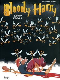 Bloody Harry Tome 2 : abrada kadavra !