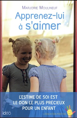 Apprenez-lui à s'aimer