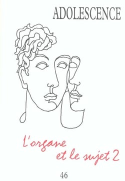 L'organe et le sujet t.2