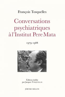 Conversations psychiatriques à l'Institut Pere Mata : 1979-1988