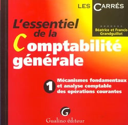 Essentiel de la comptabilite generale tome 1 operations courantes (l')