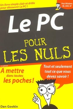 Le pc pour les nuls (3e edition)