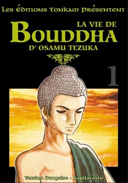 La vie de Bouddha Tome 1
