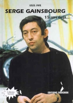Serge gainsbourg, 15 ans déjà