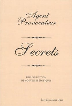Agent provocateur : secrets