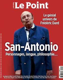 Le point Hors-Série : San-Antonio : personnages, langue, philosophie...