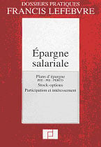 Epargne salariale - plans d'epargne ppesv pei pee stock-options participation et interessement