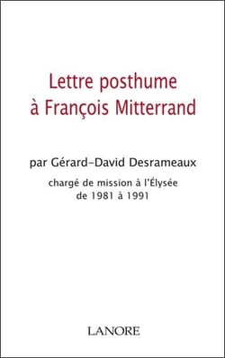 Lettre posthume a francois mitterand