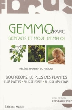La gemmothérapie - les bourgeons du bien-être