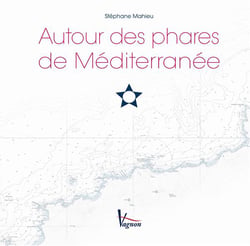 Autour des phares de la méditerranée
