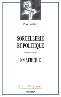 Sorcellerie et politique en Afrique