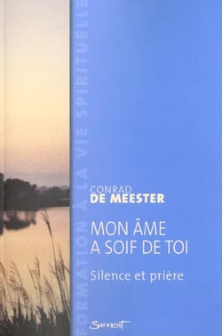 Mon ame a soif de toi