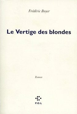 Le vertige des blondes
