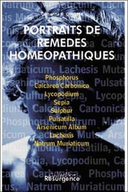 Portraits de remèdes homéopathiques Tome 1