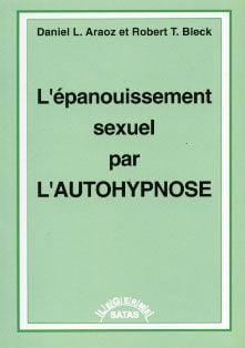 L'épanouissement sexuel par l'autohypnose