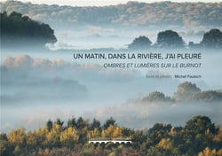 Un matin dans la rivière, j'ai pleuré : ombres et lumières sur le burnot