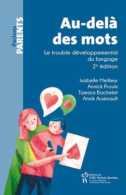 Au-delà des mots - le trouble développemental du langage (édition 2020)
