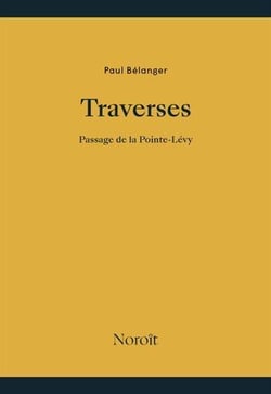 Traverses : Passage de la Pointe-Lévy