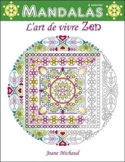 Mandalas - l'art de vivre zen
