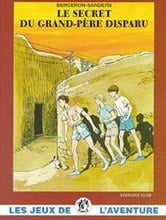 Le clan des Bordesoule Tome 4 : le secret du grand-père disparu