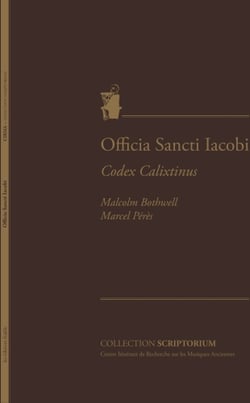 Officia sancti iacobi - codex calixtinus