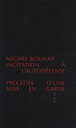 INCITATION A L'AUTODEFENSE