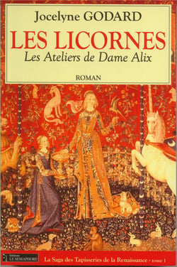 LES LICORNES LES ATELIERS DE DAME ALIX TOME 1