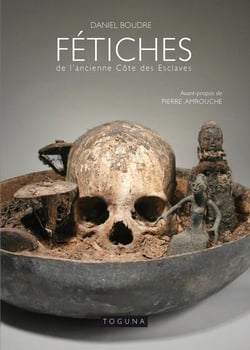 Fetiches de l'ancienne cote des esclaves