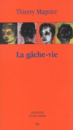 La gache-vie