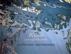 Riflesso ou le regard du peintre