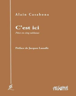 C'est ici - pièce en cinq tableaux