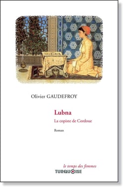 Lubna - la copiste de cordoue