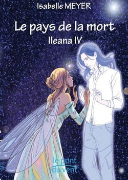 Ileana t.4 - le pays de la mort
