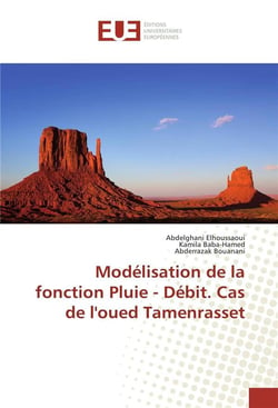 Modelisation de la fonction pluie - debit. cas de l'oued tamenrasset