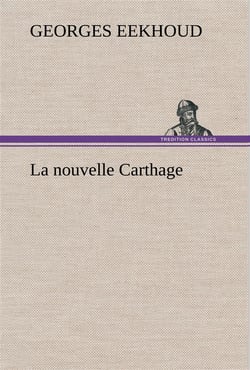 La nouvelle carthage