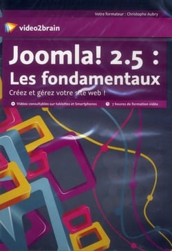 Joomla ! 2.5 - les fondamentaux