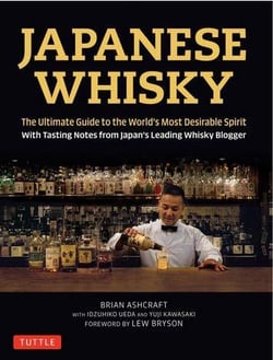 Japanese whisky - the ultimate guide to the world's most desirable spirit