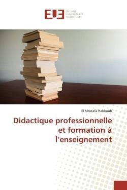 Didactique professionnelle et formation a l'enseignement