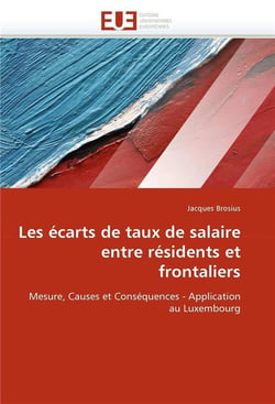 Les ecarts de taux de salaire entre residents et frontaliers
