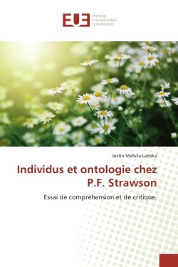 Individus et ontologie chez P.F. Strawson : Essai de compréhension et de critique.