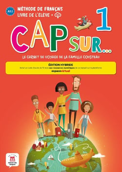 Cap sur 1 : FLE - livre de l'élève - A1.1