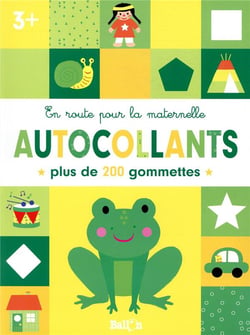 En route pour la maternelle - Gommettes 3+