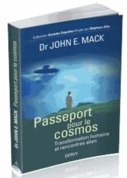 Passeport pour le cosmos - transformation humaine et rencontres alien