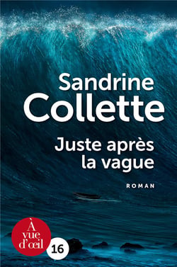 Juste apres la vague